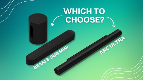 Sonos Arc Ultra vs Sonos Beam (Gen 2) & Sub Mini: Which Setup is Right for You?