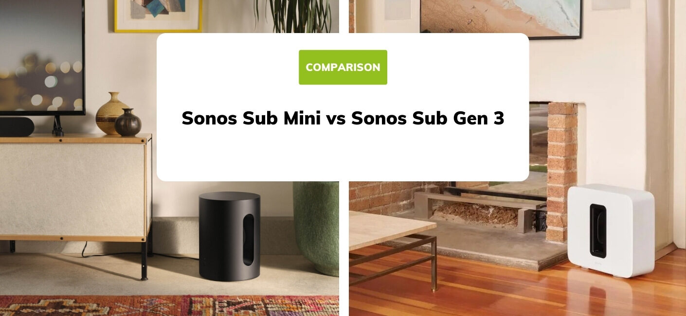Sonos Sub Mini vs Sub (Gen 3) Comparison | Smart Home Sounds